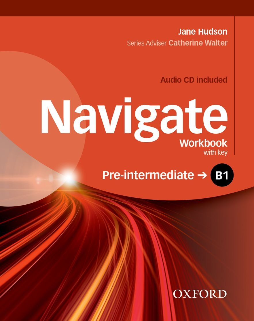 Navigate B1 Pre-Intermediate Workbook with CD (with key)