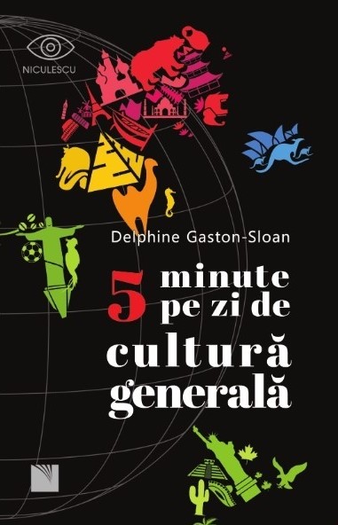 5 minute pe zi de cultură generală
