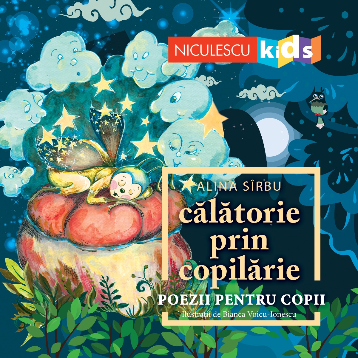 Calatorie prin copilarie. Poezii pentru copii.
