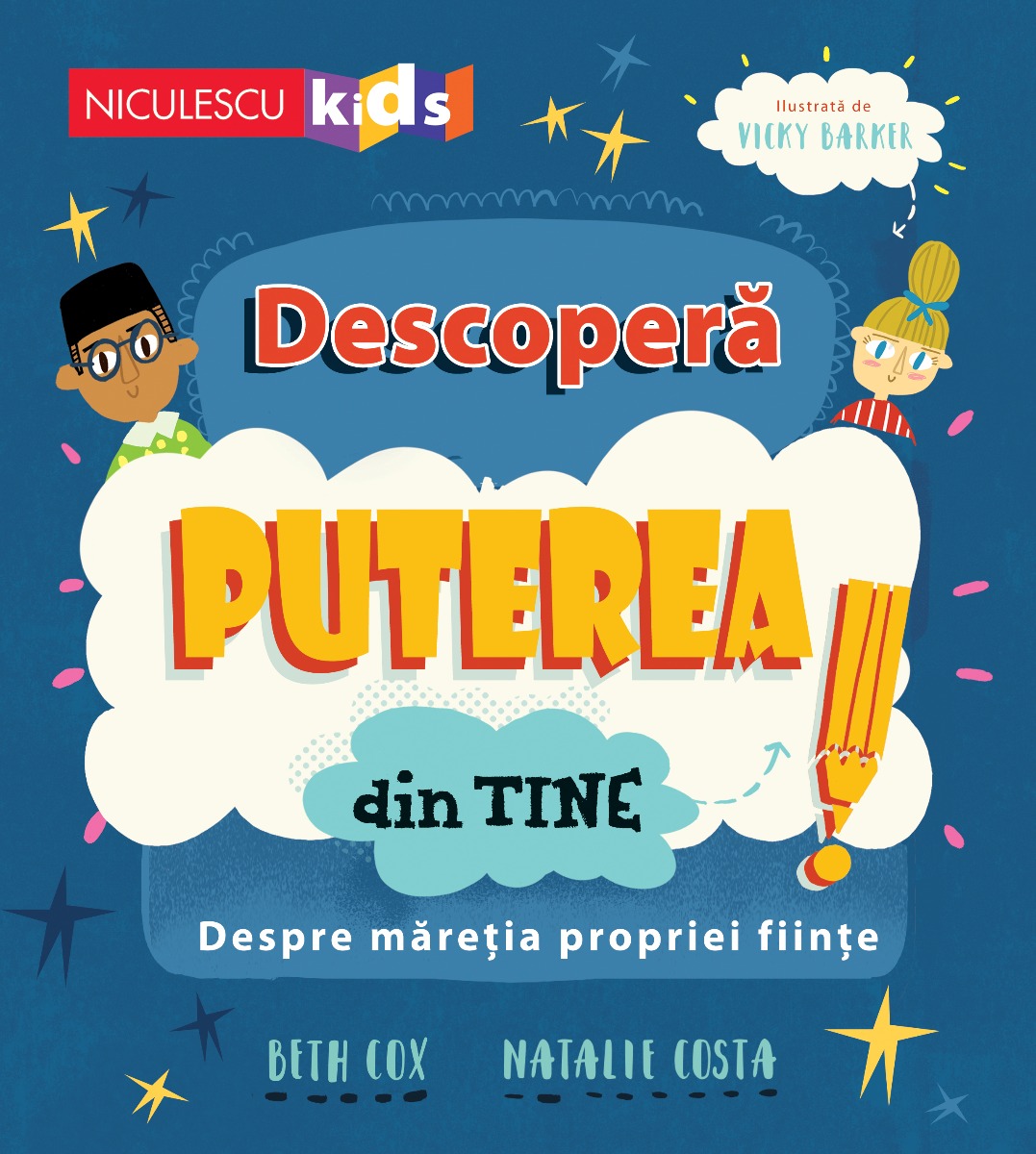 Descopera puterea din tine. Despre maretia propriei fiinte