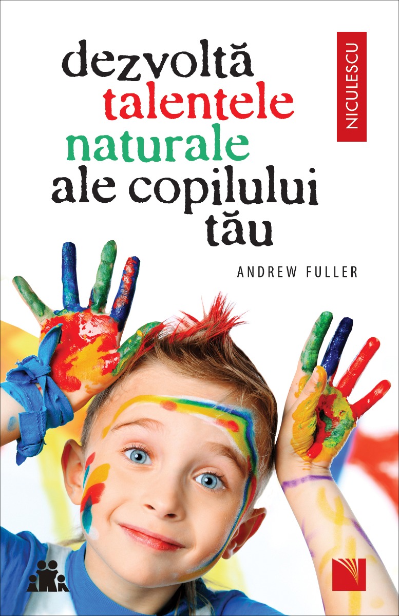 Dezvoltă talentele naturale ale copilului tău