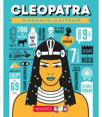 Cleopatra. Biografie ilustrată