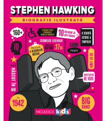 Stephen Hawking. Biografie ilustrată