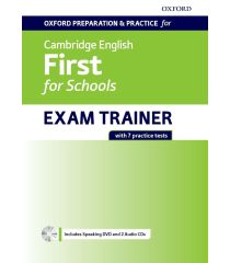 Oxford Prep and Practice for Cambridge English First for Schools Exam Trainer Student's Book Pack without Key