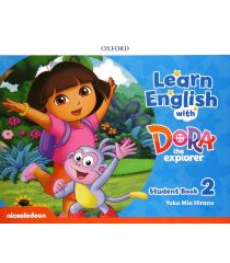 Learn English with Dora the Explorer 2: Student Book