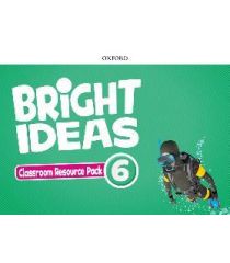 Bright Ideas Level 6 Classroom Resource Pack