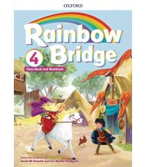 Rainbow Bridge 4 Student’s Book and Workbook
