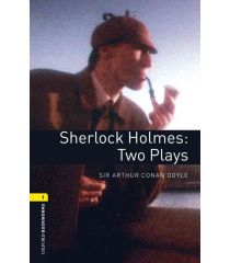 OBW 3E 1: Sherlock Holmes: Two Plays