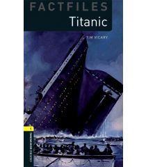 OBW Factfiles 1: Titanic