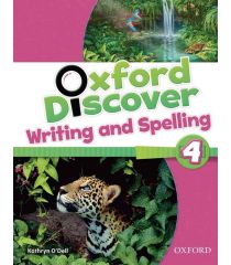 Oxford Discover 4 Writing and Spelling