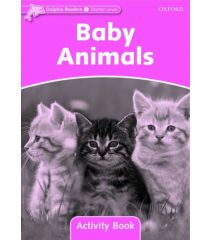 Dolphin Readers Starter Level Baby Animals Activity Book