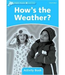 Dolphin Readers Level 1 How's the Weather? Activity Book