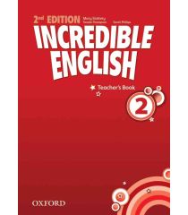 Incredible English, New Edition 2: Teacher's Book