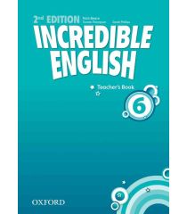Incredible English, New Edition 6: Teacher's Book