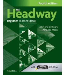 New Headway 4th Edition Beginner Teacher's Book and Teacher's Resource Disc Pack