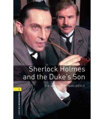 OBW 3E 1: Sherlock Holmes and the Duke's Son