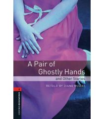 OBW 3E 3: A Pair of Ghostly Hands and Other Stories