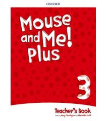 Mouse and Me Plus 3 Teacher's Book PK