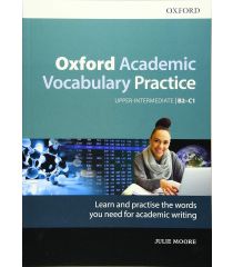 Oxford Academic Vocabulary Practice Upper-Intermediate B2-C1 with Key