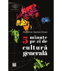 5 minute pe zi de cultură generală