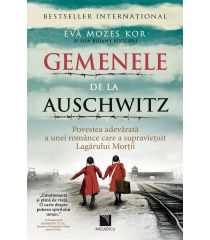 Gemenele de la Auschwitz. Povestea adevărată a unei românce care a supravieţuit Lagărului Morţii