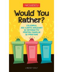 Would You Rather?  Celebrul joc-carte amuzant şi interactiv pentru familie şi prieteni