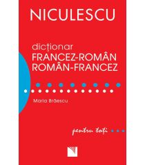 Dicţionar francez-român/român-francez pentru toţi (50.000 de cuvinte şi expresii)