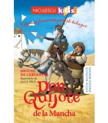 Don Quijote de la Mancha (Ediţie bilingvă engleză-română)