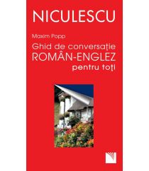 Ghid de conversaţie român-englez pentru toţi