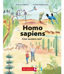 Homo sapiens. Cine suntem noi?