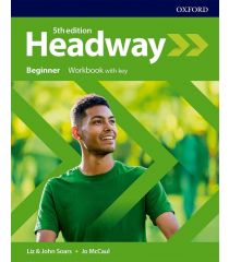 Headway 5E Beginner Workbook with Key