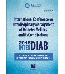 International Conference on Interdisciplinary Management of Diabetes Mellitus and its Complications – INTERDIAB 2015 / Interdisciplinary Approaches in Diabetic Chronic Kidney Disease