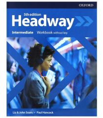  Headway 5E Intermediate Workbook without key
