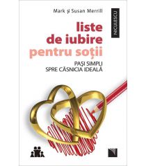 Liste de iubire pentru soţii. Paşi simpli spre căsnicia ideală