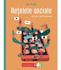 Rețelele Sociale (Colecţia LUMI VIITOARE)