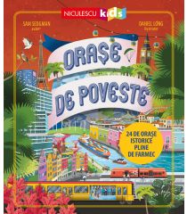 Oraşe de poveste. 24 de oraşe istorice pline de farmec