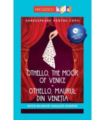 Shakespeare pentru copii: Othello, Maurul din Veneția (Ediție bilingvă, incl. Audiobook)