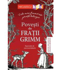 Poveşti de Fraţii Grimm (Ediţie bilingvă engleză-română)