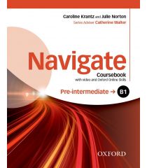 Navigate Pre-intermediate B1 Coursebook with DVD and Oxford Online Skills Program