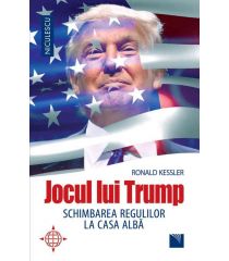 Jocul lui Trump. Schimbarea regulilor la Casa Albă