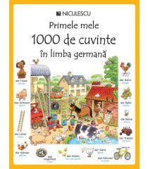 Primele mele 1000 de cuvinte în limba germană