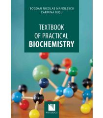 Textbook of Practical Biochemistry