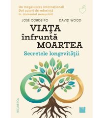 Viaţa înfruntă moartea. Secretele longevităţii