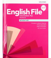 English File 4E Intermediate Plus Workbook Without Key 