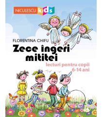 Zece îngeri mititei. Lecturi pentru copii 6-14 ani