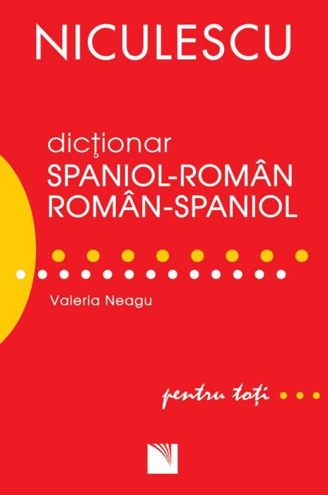 Dicţionar Roman Spaniol Spaniol Roman Pentru Toţi 50 000 De