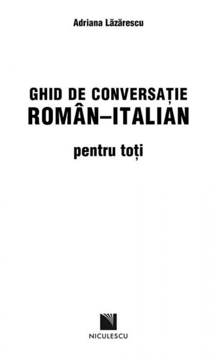 Ghid De Conversaţie Roman Italian Pentru Toţi