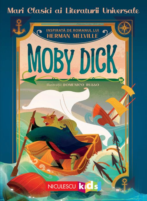 Moby Dick (Mari clasici ai literaturii universale) | Editura NICULESCU