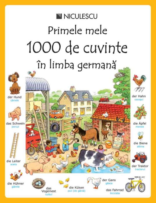 Primele mele 1000 de cuvinte în limba germană | Editura NICULESCU