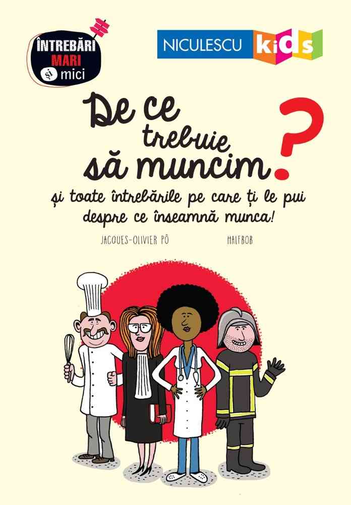 De ce trebuie să muncim?